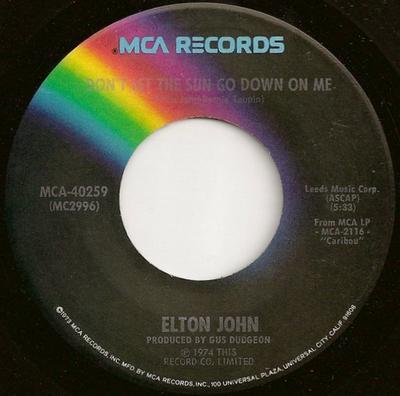 7-Zoll Schallplatte ELTON JOHN - Don't Let The Sun Go Down On Me / S MCA40259 MCA 1974 US Rock Gebraucht