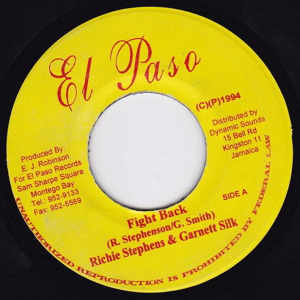 

7inch Record RICHIE STEPHENS & GARNETT SILK - Fight Back NONE El Paso 1994 Jamaica Reggae, Ska & Dub Used