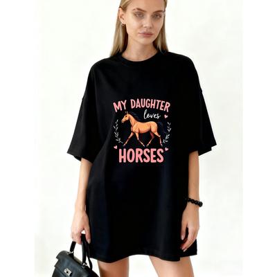 Übergroßes T-Shirt Schwarz Meine Tochter Liebt Pferde Mit Pferdegrafik Und Text Für Freizeitkleidung Und Geschenkideen