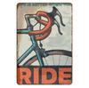 Cycling Metal Tin Signs Bike Ride Wall Decoration Plaque Vintage Art Poster Iron Painting for Man Cave Home Cafe Garden Club Bar