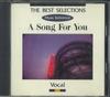 CD VARIOUS  The Best Selections A Song For You FCCP50006 Sony 1991 Japan Pop Used