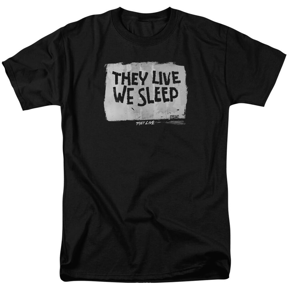 They Live We Sleep T Shirt Mens Licensed Movie Tee George Frank Black XXXXL