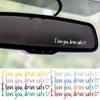 Car Stickers I Love You Drive Safe Mirror Sticker Waterproof Romantic Decor Auto Drive Safe Rear View Mirror Decal Accessories