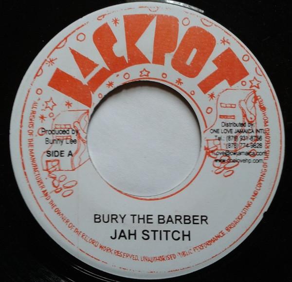 

7-дюймовая пластинка JAH STITCH Bury The Barber NONE Jackpot Ямайка Регги Ска Даб Б/у