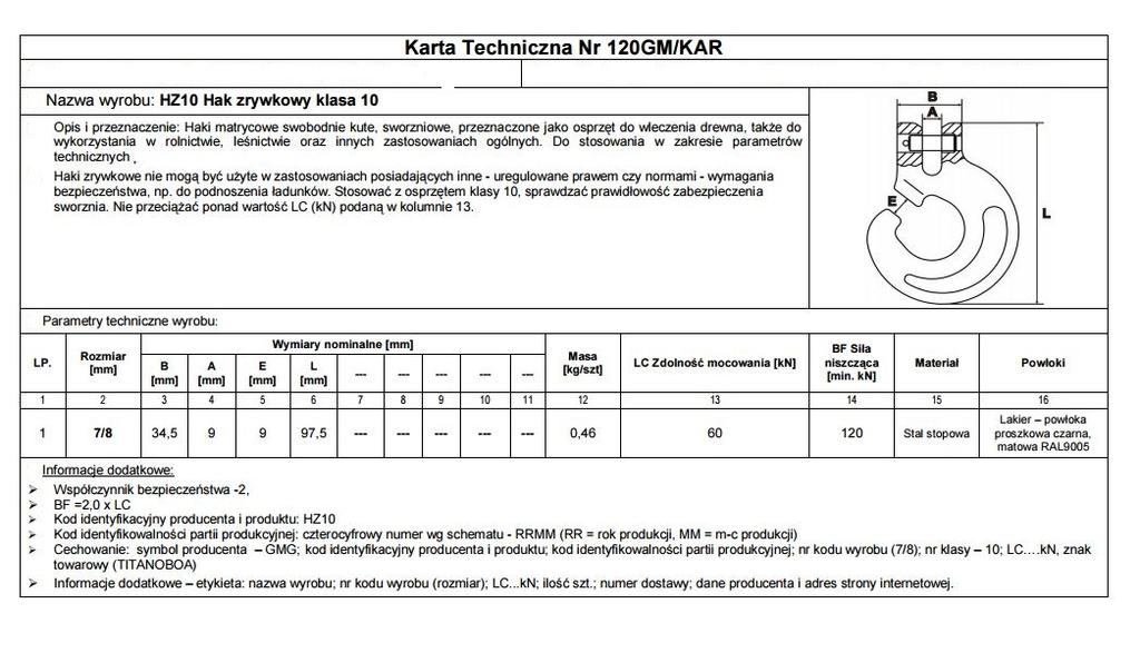 Blind Hook 7/8Mm Hz10 Lc60Kn Titanoboa Class 10 - Hook 7/8 G10