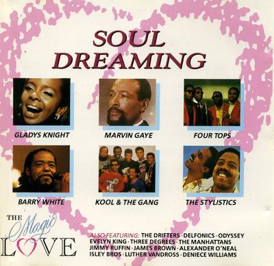 CD SOUL DREAMING-LOVE - Drifters, Delfonics, James Brown, M STACD006 Stardust 1991 UK Soul/Funk Used