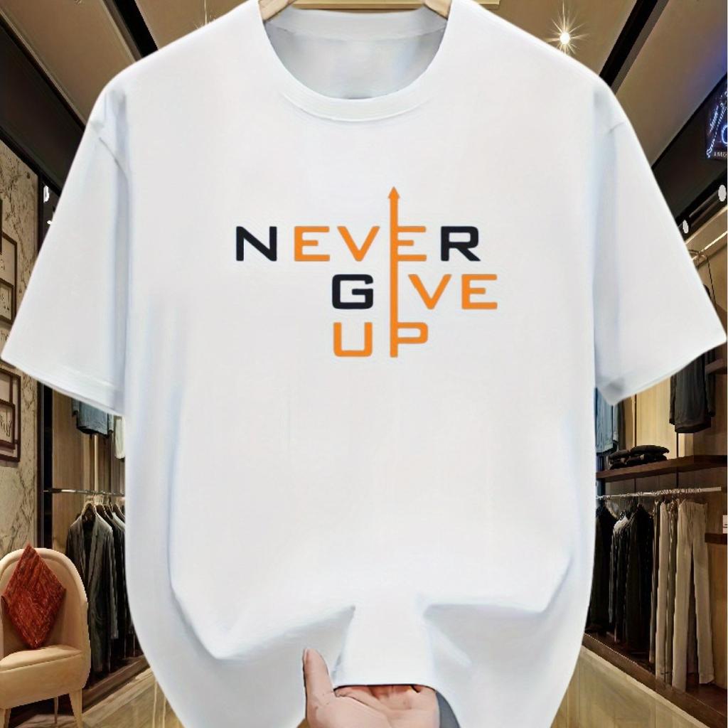 Never Give Up Graphic Tee Men Women Cotton Short Sleeve Breathable Daily Casual TShirt