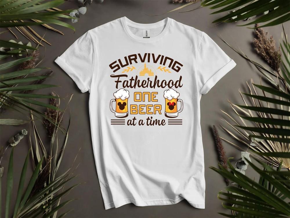 

Surviving Fatherhood One Beer At T-shirt T shirt Men Women Unisex Tshirt L92 4XL