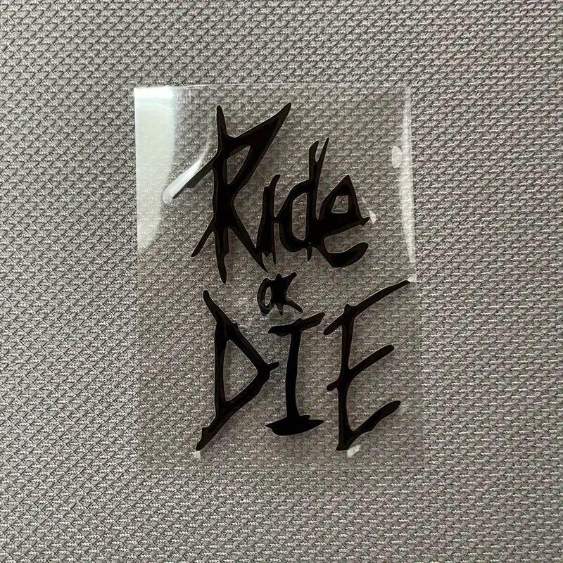 Ride Or Die Sticker For  Bicycle Waterproof Vinyl Decal