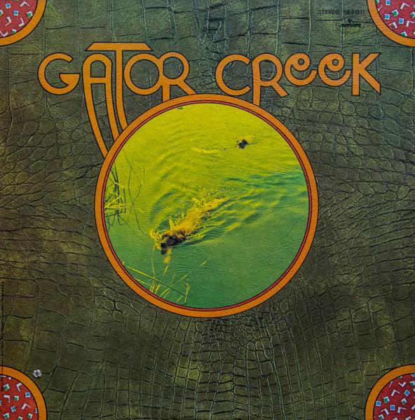 

LP Record GATOR CREEK - Gator Creek SR61311 Mercury 1970 US Rock Used