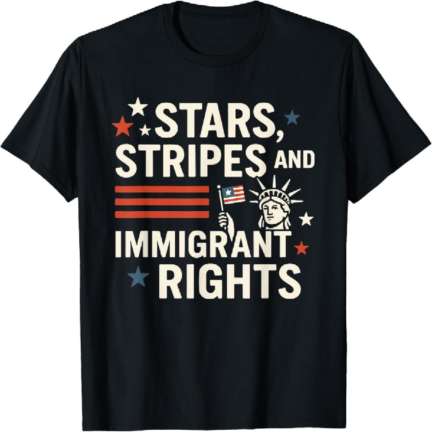 Stars, Stripes and Immigrant Rights Pro-Immigration July 4th T-Shirt XXXXXL разноцветный