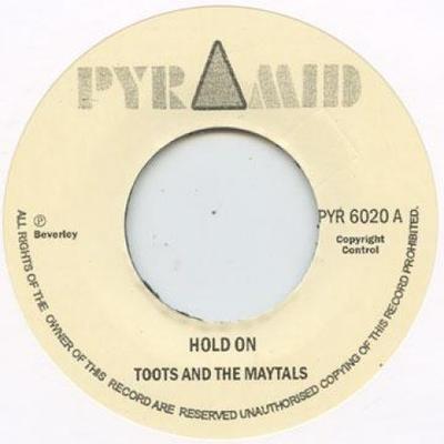 7inch Record TOOTS & THE MAYTALS / ROLAND ALPHON - Hold On / On The Move PYR6020 Pyramid UK/Beve 1969 UK Reggae, Ska & Dub Used