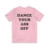 Dance Your Ass Off 1984 Vintage Men's T Shirt