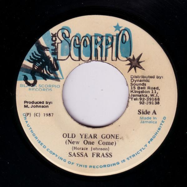

7inch Record SASSA FRASS Old Year Gone New One Come NONE Black Scorpio 1987 Jamaica Reggae Ska Dub Used