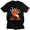 Fashion Funny Bowling Roll T Shirt Unisex Oneck Short Sleeved Retro Bowler Graphic Tee Cotton Regular Fit Tshirt Merchandise