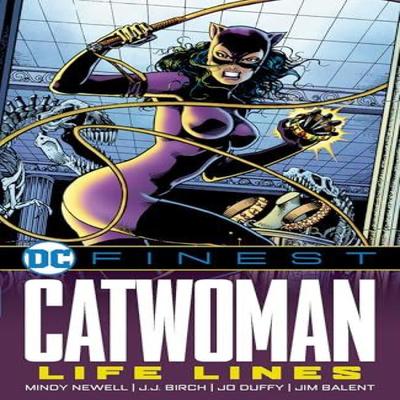 DC Finest Catwoman Life Lines by Mindy Newell Paperback Book 9781779528469