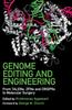 Het Boek Genome Editing and Engineering : From TALENs, ZFNs and CRISPRs To Molecular Surgery