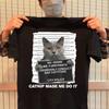 Catnip Made Me Do It Funny Cat Tee T-Shirt - Gift for Cat Lovers - Funny Cat Shirt