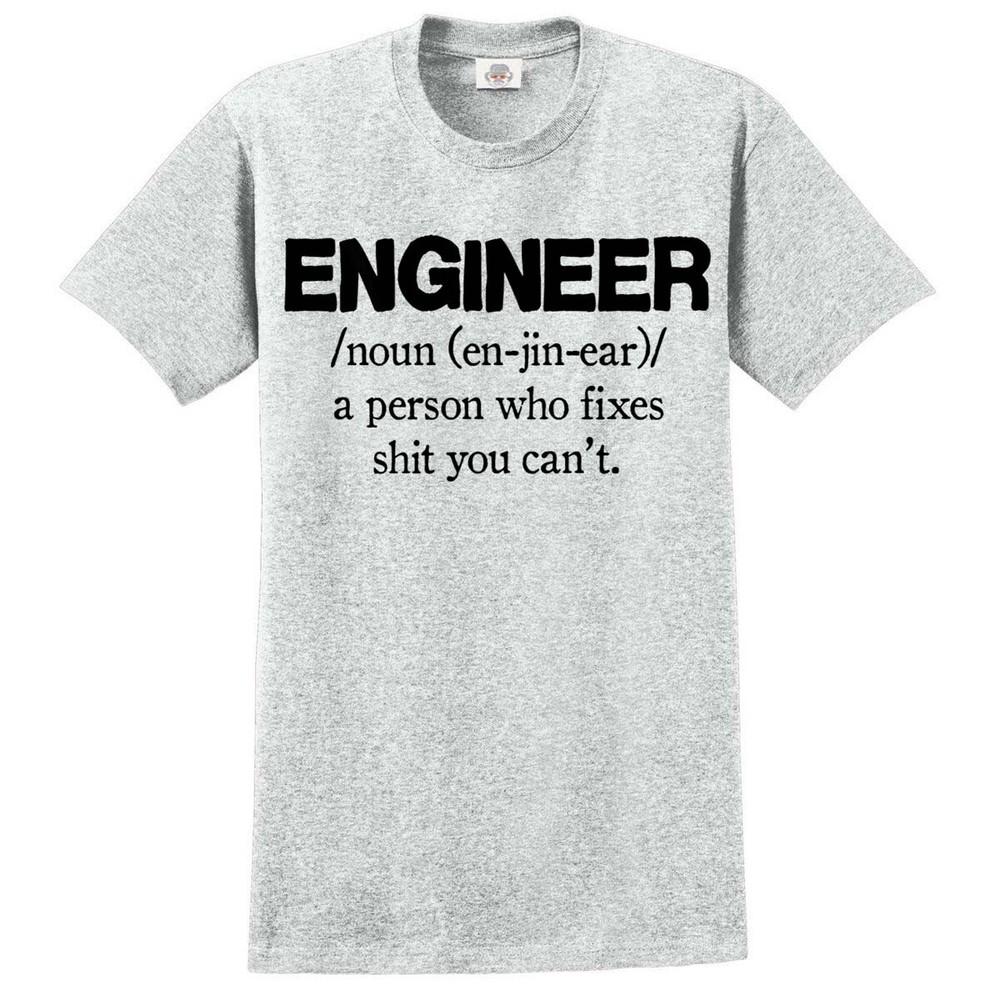 Engineer Funny Gift Party Novelty TShirts Dad Him Joke Birthday Tee Unisex T-Shirt XXXL