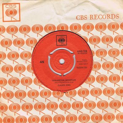 7inch Record CLAUDE KING - Wolverton Mountain / Little Bitty H AAG108 CBS 1962 UK Folk Used