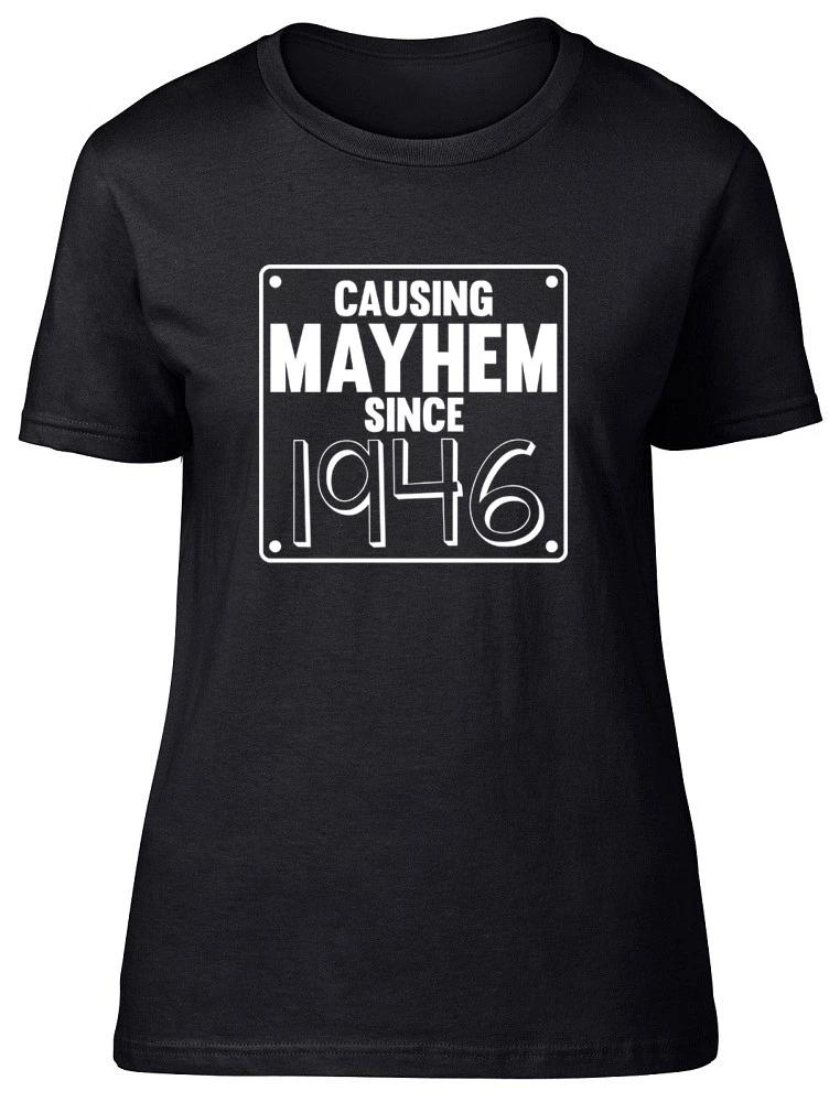 Womens Ladies Causing Mayhem since 1946 Birthday Fitted T-Shirt XL