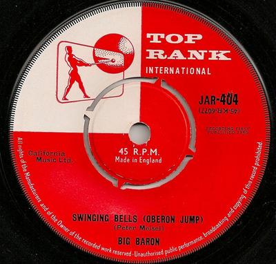 7inch Record BIG BARON - Swinging Bells (Oberon Jump) AR404 Top Rank Intern 1960 UK Jazz Used