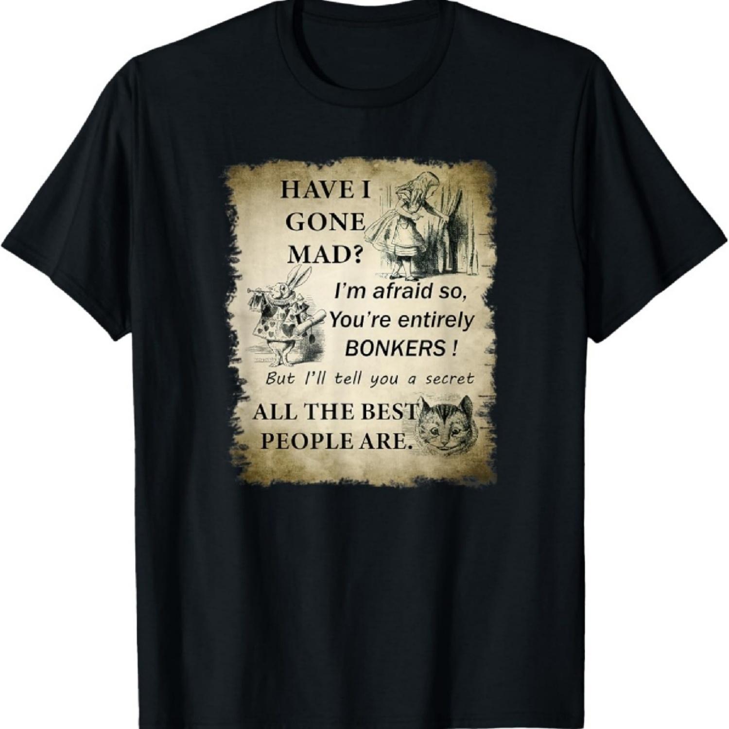 Я сошла с ума? Цитата из Алисы в Стране чудес Футболка. Футболка XXXXXL разноцветный