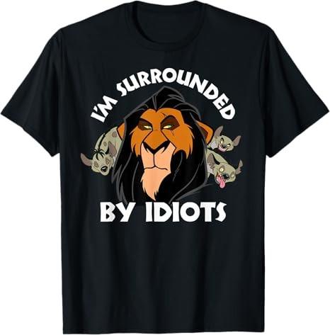 The Lion King Scar Im Surrounded By Idiots Portrait Tshirt Size S 4xl S