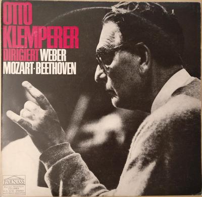 LP Record OTTO KLEMPERER DIRIGIERT CARL MARIA  Otto Klemperer Dirigiert Weber Moza 76781 Parnass Germany Classical Used