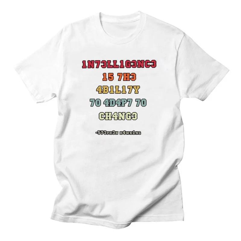 Creative TShirts Funny Geek Tops Intelligence Is The Ability To Adapt Change Letters Print Tee T Shirt