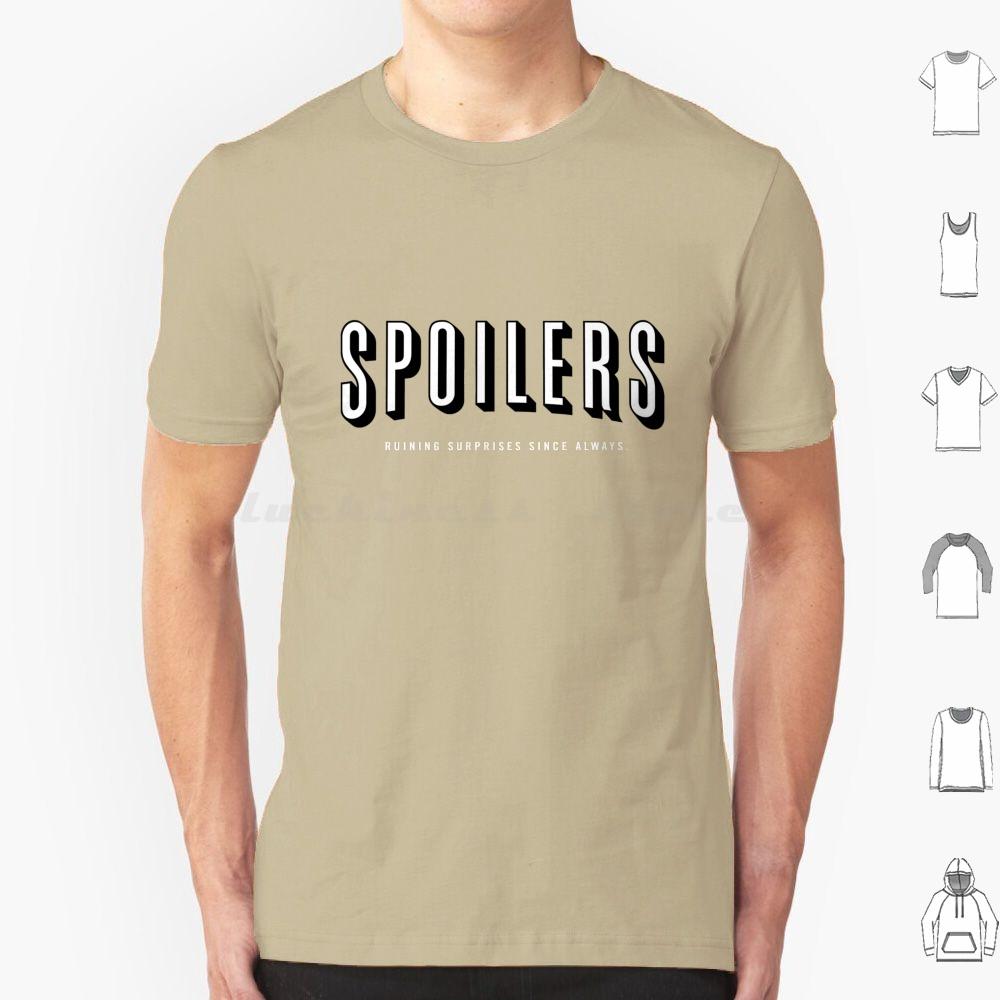 Spoilers T Shirt Big Size 100 Cotton Spoiler Spoilers Alert Movie Movies Series Tv Tv Shows Typography Netflix Netflix And S