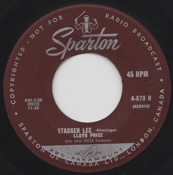 

7inch Record LLOYD PRICE, DON COSTA ORCHESTRA - Stagger Lee 4679R SPARTON 1958 Canada Rock Used