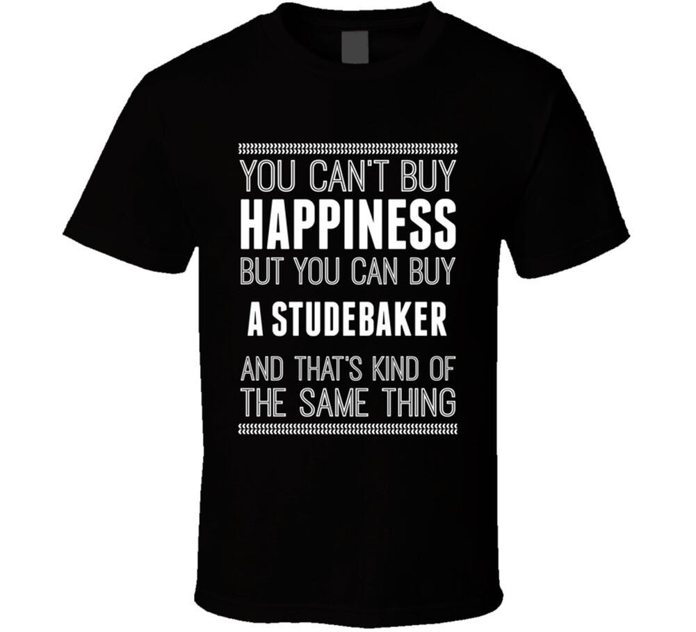 Buy A Studebaker Happiness Car Lover T Shirt M