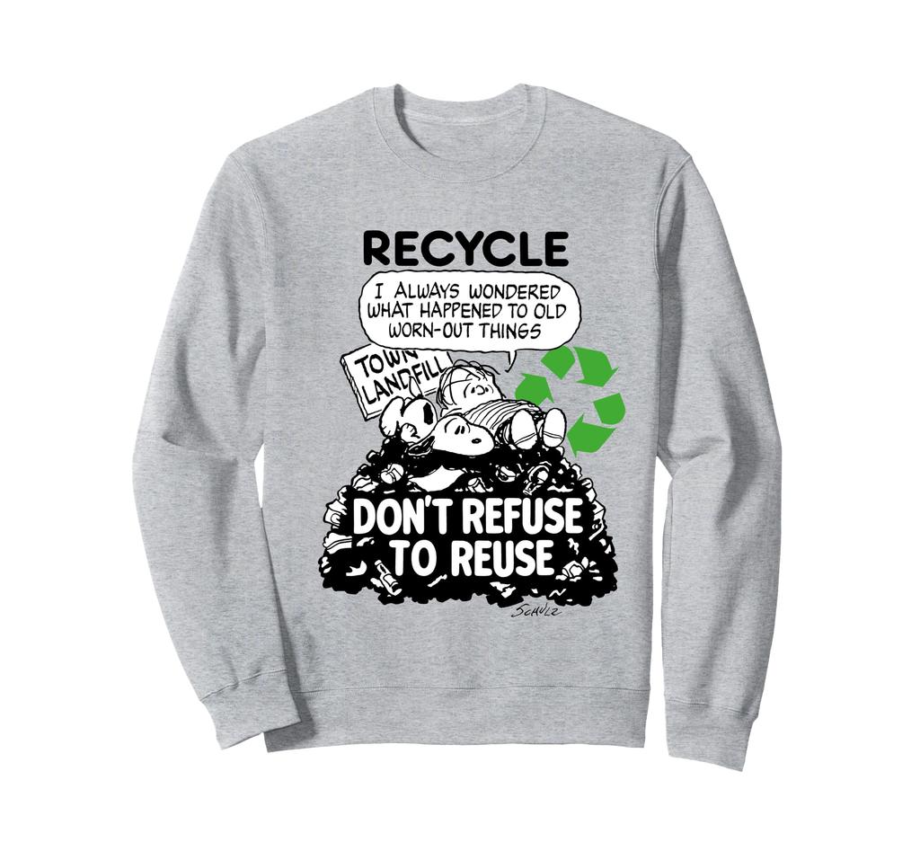 Peanuts Snoopy Dont Refuse To Reuse Sweatshirt