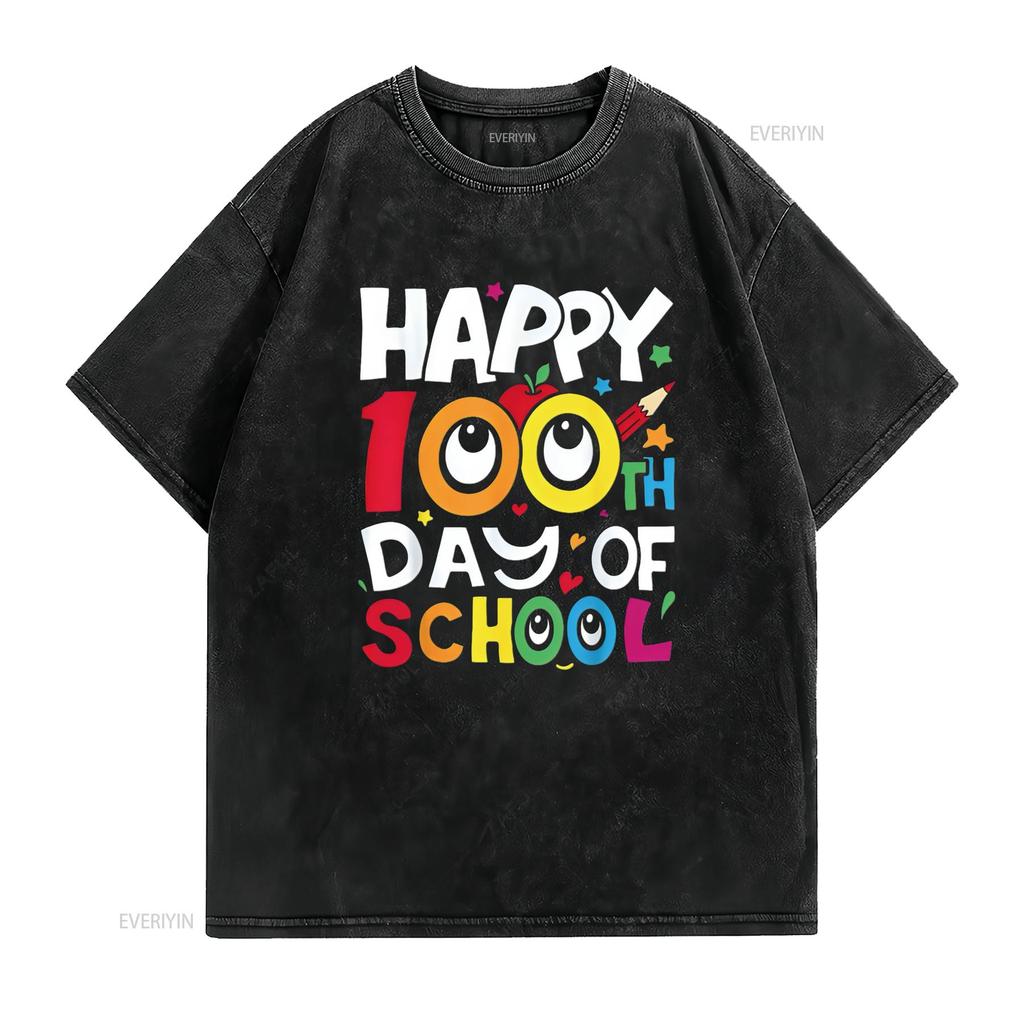 Happy 100Th Day Of School 100 Days Teachers Students Parents T Shirt vintage Washed Breathable fashion Unisex Stylish Casual