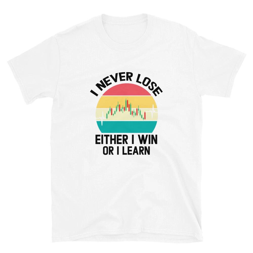 I Never Lose either I Win or Learn Retro Trader Gift black outline 4XL