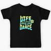 Life Is Better When You Dance Retro Floral Typography Quote Kids T-Shirt