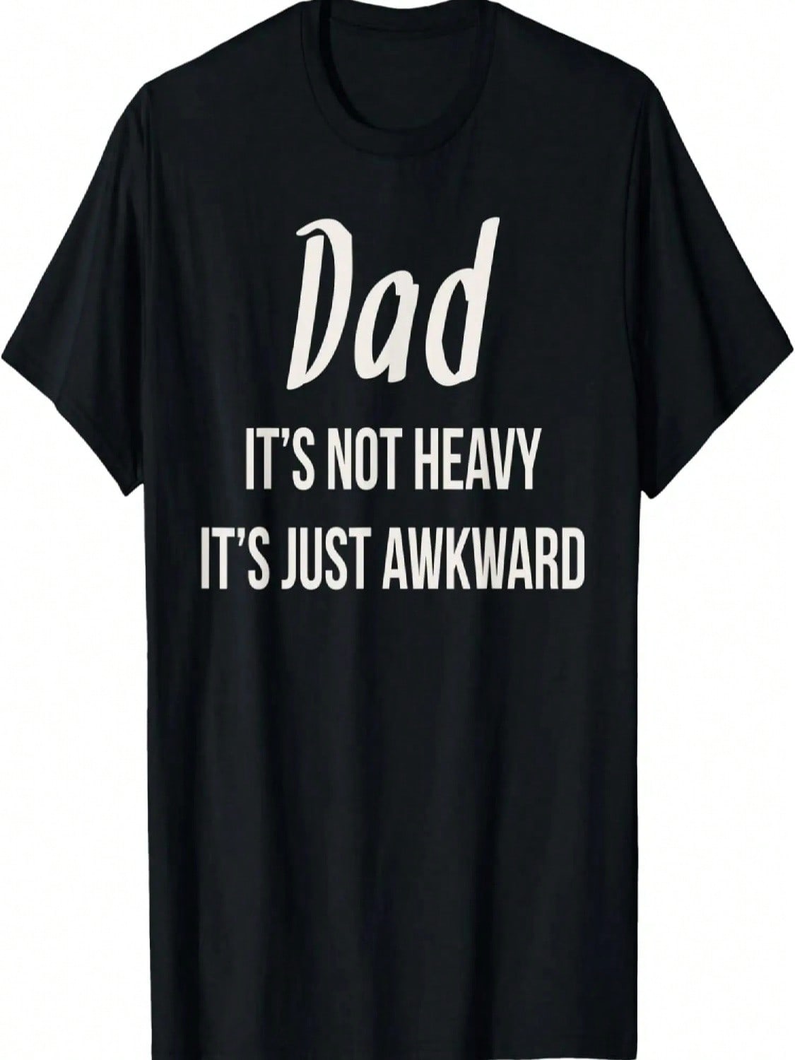 Funny Dad Joke Meme Christmas Gift Its Not Heavy Its Awkward T-Shirt S разноцветный