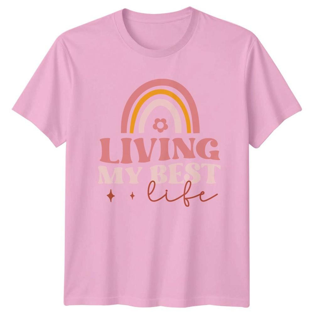 Living My Best Life Unisexs TShirt Positive Lifestyle Birthday Gift For Her