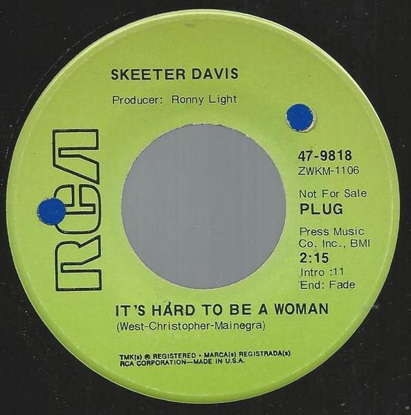

7inch Record SKEETER DAVIS - It s Hard To Be A Woman 479818 RCA 1970 US Folk Used