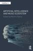 The Artificial Intelligence and Music Ecosystem Book