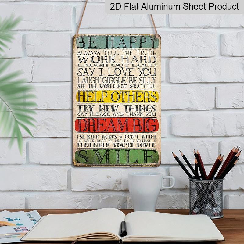 2D Flat, 1pc "Be Happy Dream Big Smile" Aluminium Sign - 8"x12" Rustic Vintage Inspirational Decor, Perfect for Home, Classroom & Office Wall Art