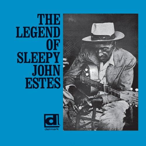

The Legend of Sleepy John Estes