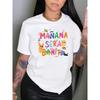 Women Cotton Short Sleeves T-shirts Manana Sera Bonito Women's Tee Colorful Positive Graphic Casual Latin Vibes Top