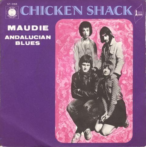 

7inch Record CHICKEN SHACK - Maudie 573168 Blue Horizon 1970 France Rock Used