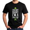 Oversized Summer For Her T Shirt Im Not Short Im A Tall Elf Short Sleeve Travel Crew Neck Tops Summer Cotton Men Tshirt