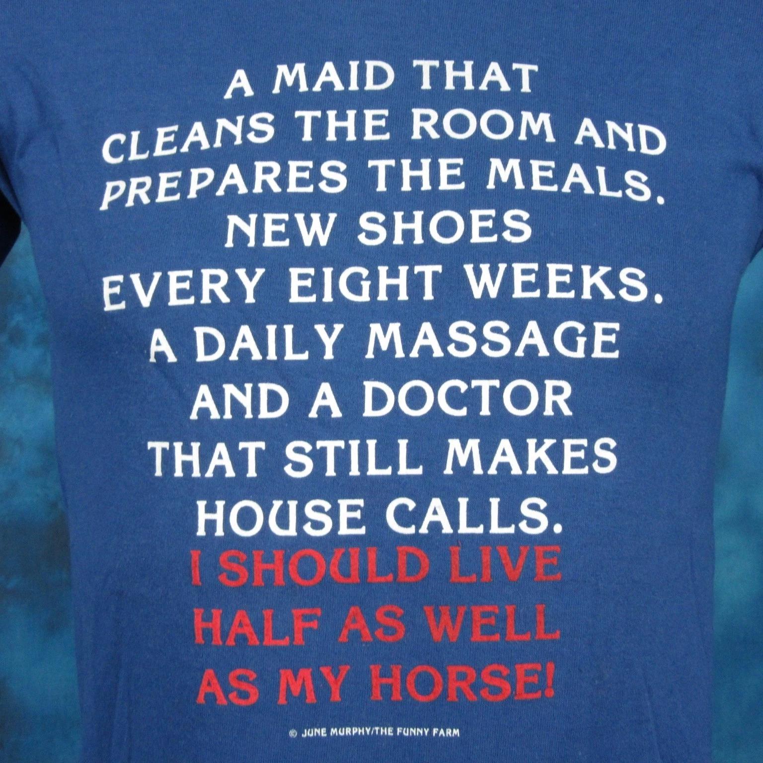 

винтажная футболка 80-х I SHOULD LIVE HALF AS WELL AS MY HORSE XS одинарный шов тонкая 4XL