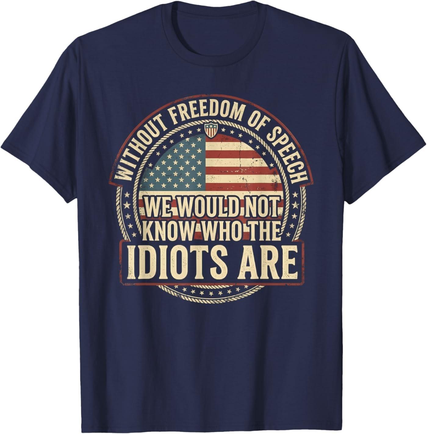 Without Freedom of Speech We Would Not Know Sarcastic T-Shirt S разноцветный