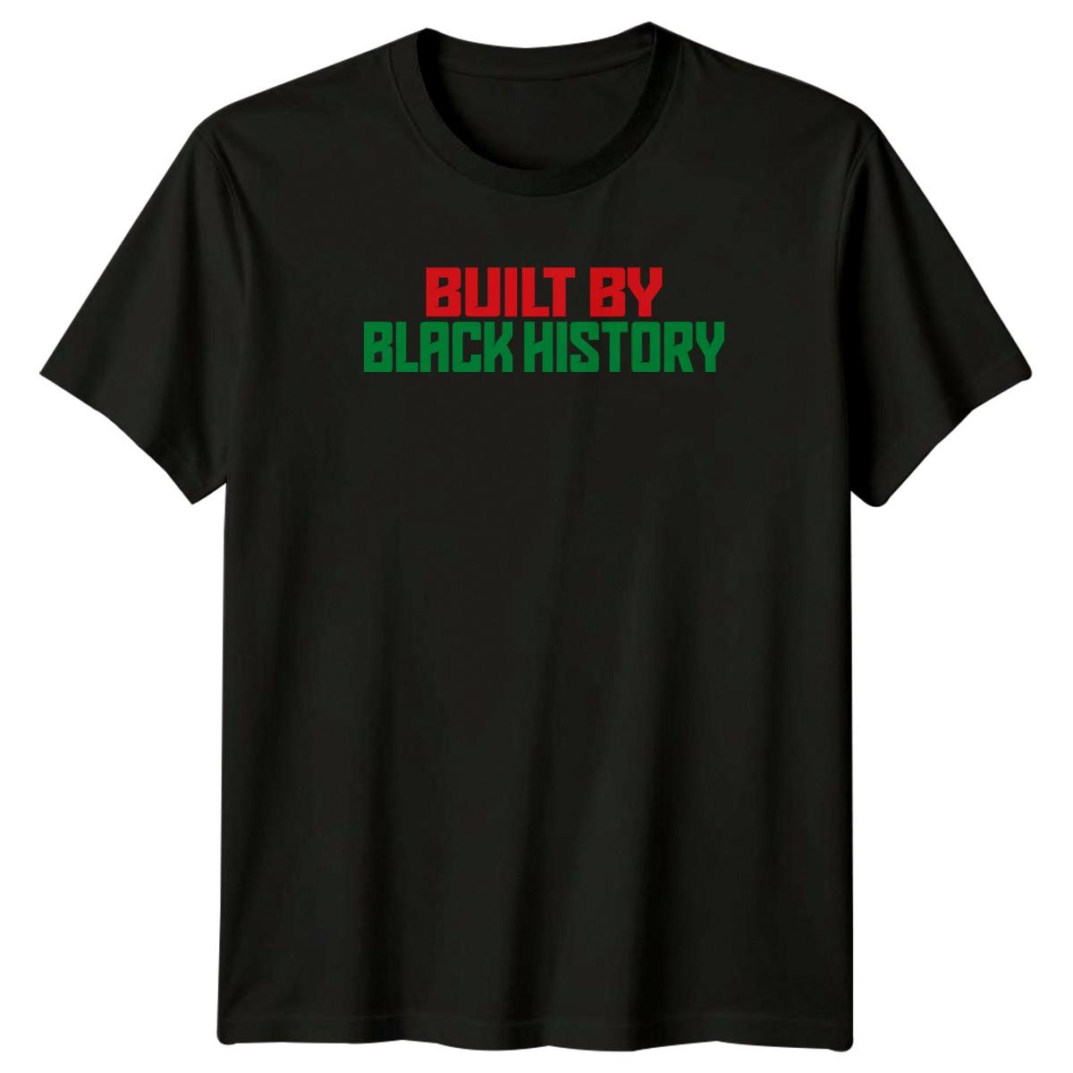 Built By Black History Mens T-Shirt Black History Gift For Him S