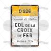 Tour de France Cycling Race Cycling Landmark Metal Plaque Road Signs Croix de FER Madeleine Tourmalet Luz-Ardiden Loze